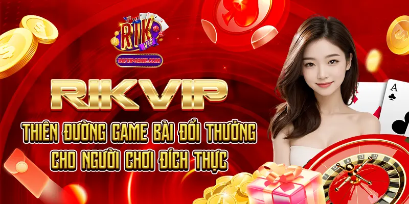 Rikvip -  Cổng game bài đổi thưởng vn tài phiệt Mỹ