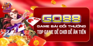 Go88 Game Bài Đổi Thưởng - Top Game Dễ Chơi Dễ Ăn Tiền