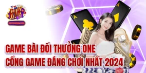 Game Bài Đổi Thưởng One - Cổng Game Đáng Chơi Nhất 2024